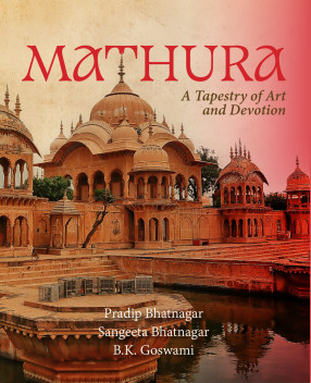 Mathura: A Tapestry of Art and Devotion